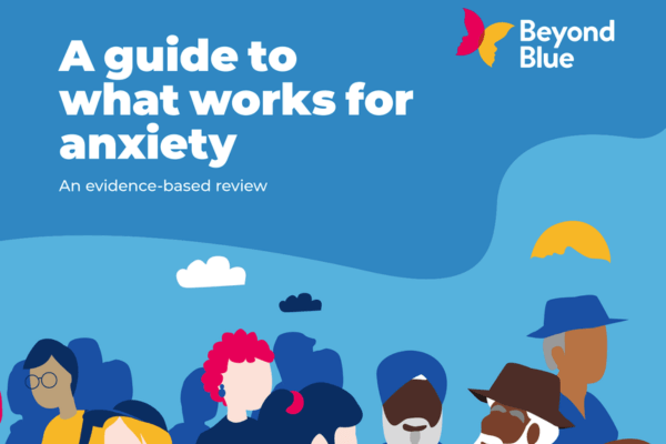 A Guide to What Works for Anxiety